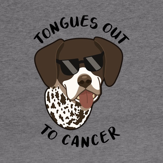 Wyatt - Tongues out to Cancer (light version) by WYATT THE GSP